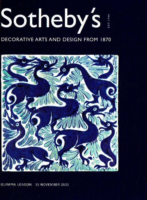 Sothebys November 2003 Decorative Arts & Design from 1870 (Digital Only)