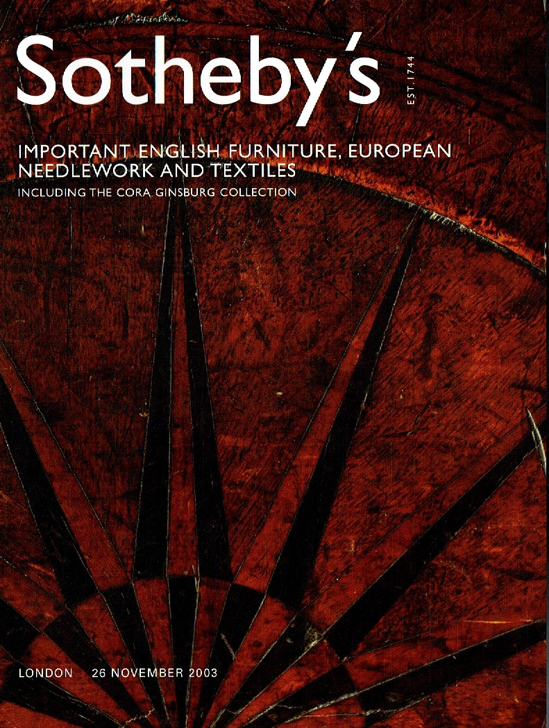 Sothebys November 2003 Important English Furniture, European Need (Digital Only)