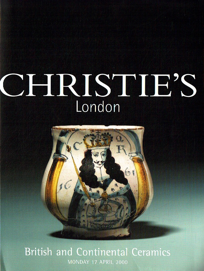 Christies April 2000 British and Continental Ceramics (Digital Only)