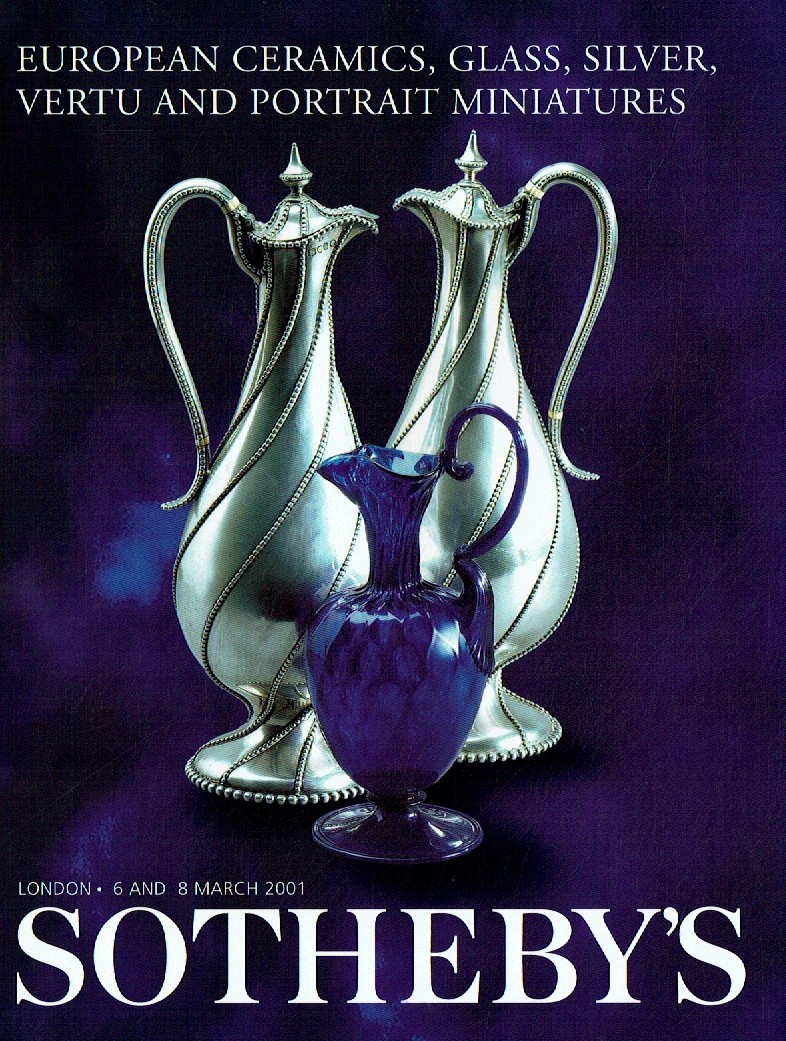 Sothebys & 8th March 2001 European Ceramics, Glass, Silver, Vertu (Digital Only