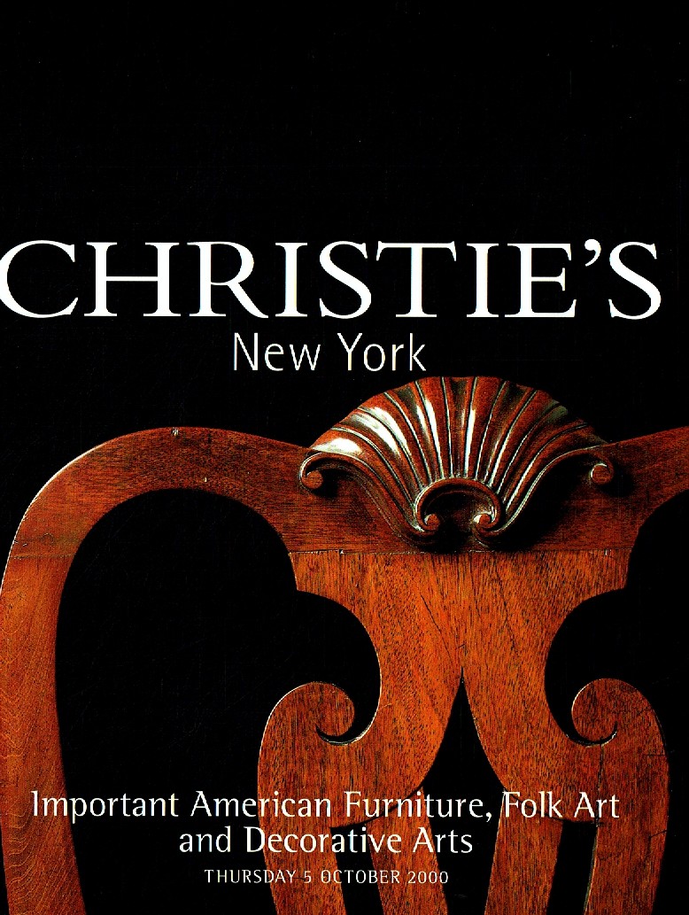 Christies October 2000 Important American Furniture, Folk Art & (Digital Only)