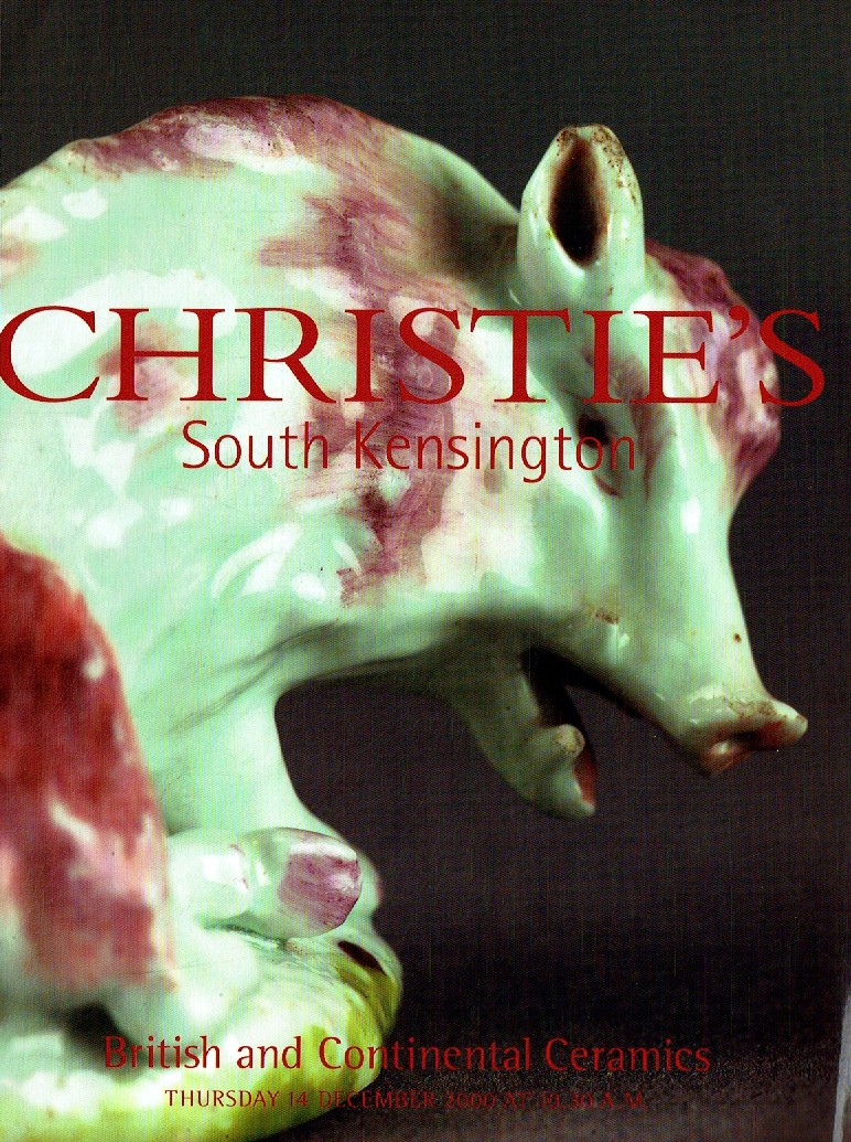 Christies December 2000 British and Continental Ceramics (Digital Only)