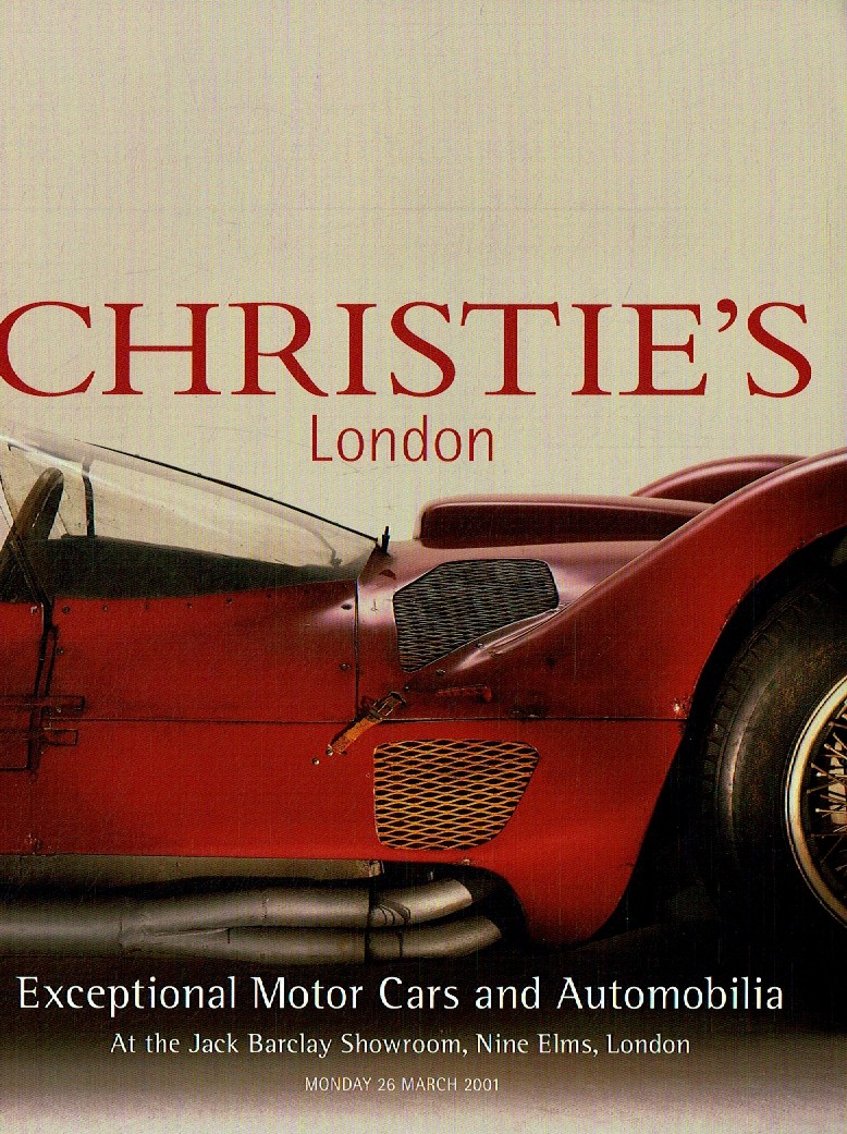 Christies March 2001 Exceptional Motor Cars and Automobilia (Digital Only)