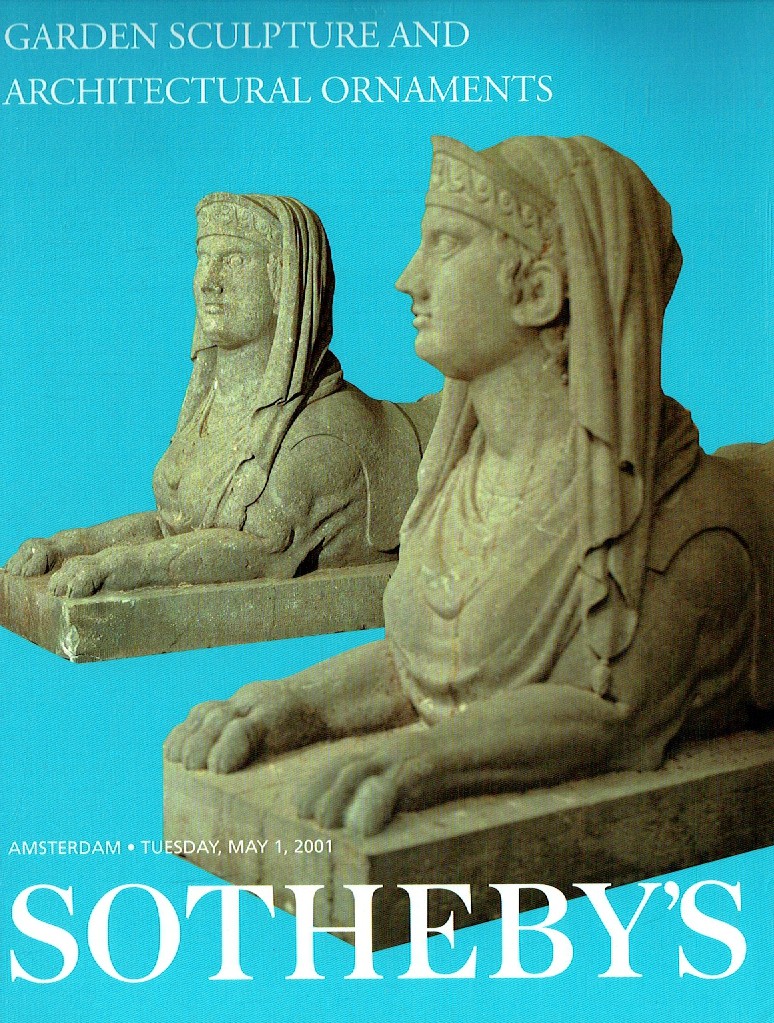 Sothebys May 2001 Garden Sculpture and Architectural Ornaments (Digital Only)