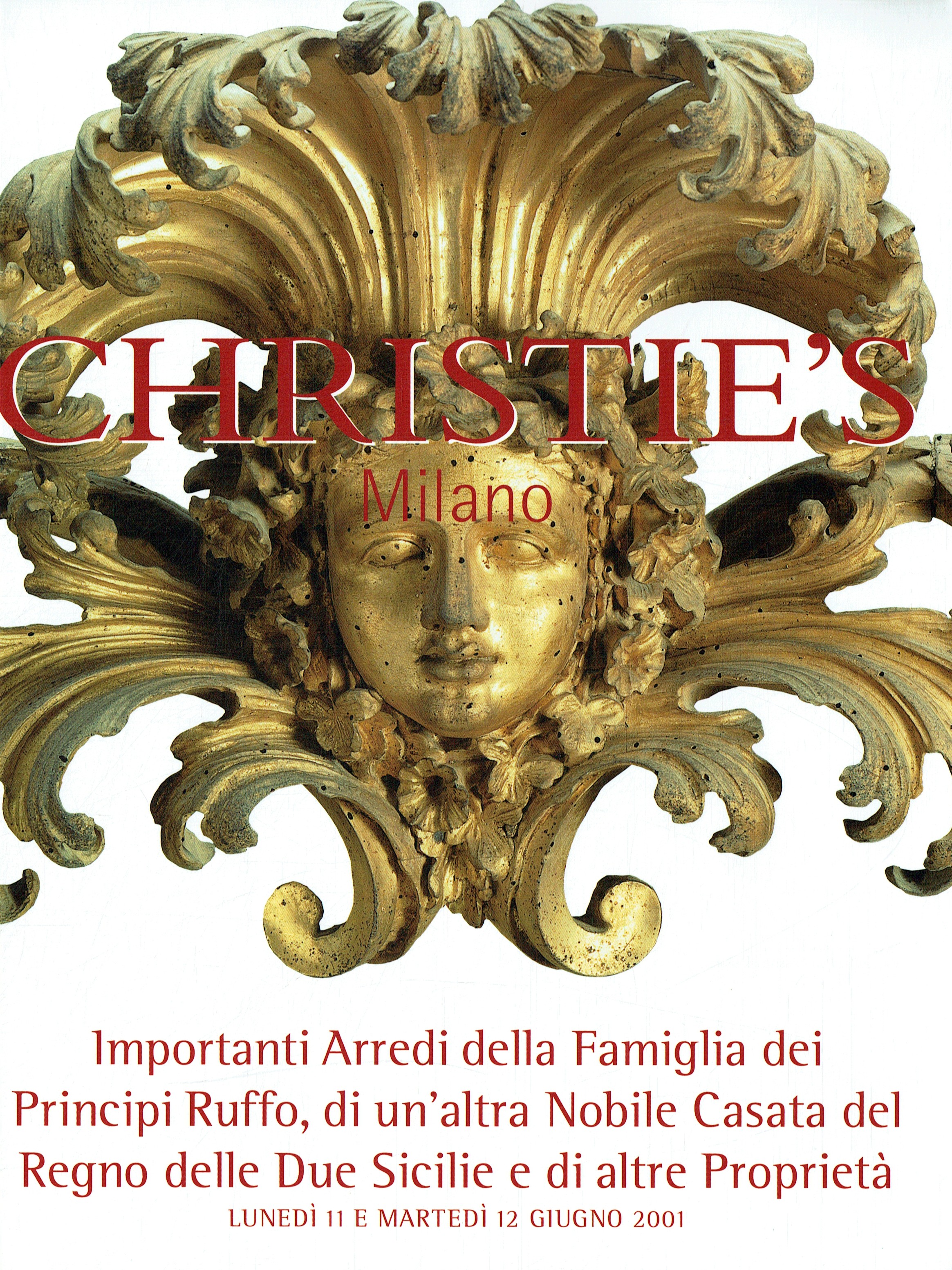 Christies & 12th June 2001 Princess Ruffo, Important Furniture a (Digital Only)