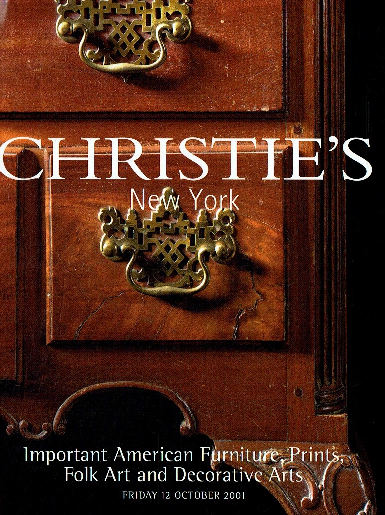 Christies October 2001 Important American Furniture, Prints, Fol (Digital Only)