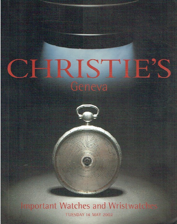 Christies May 2002 Important Watches & Wristwatches (Digital Only)