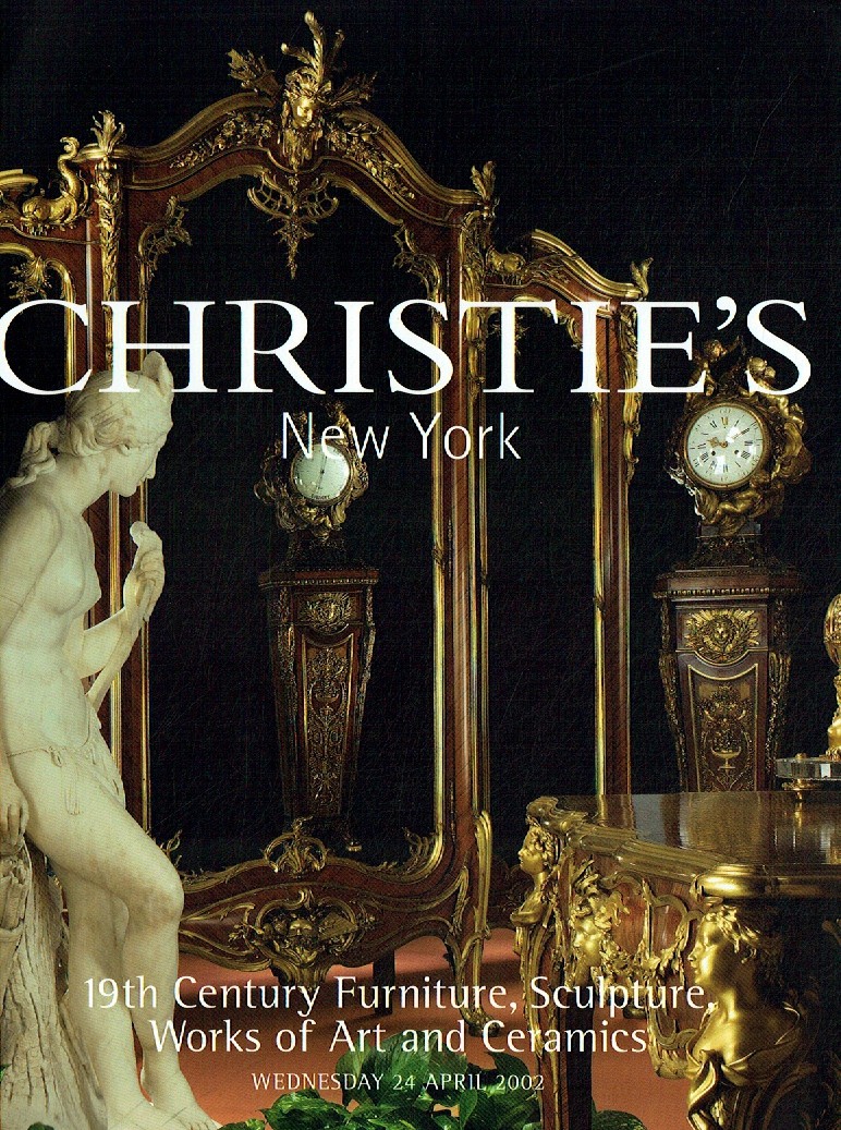 Christies April 2002 19th Century Furniture, Sculpture, WOA (Digital Only)