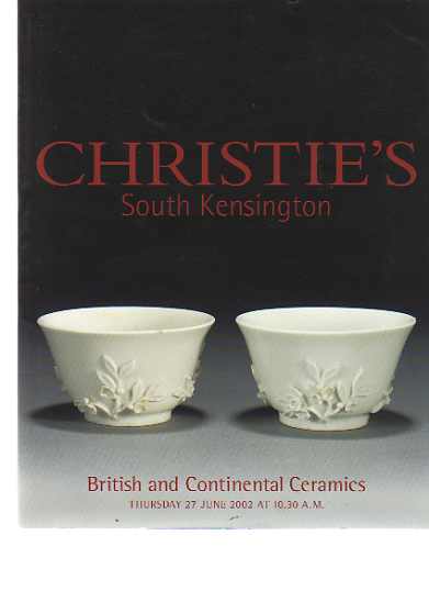 Christies June 2002 British and Continental Ceramics (Digital Only)