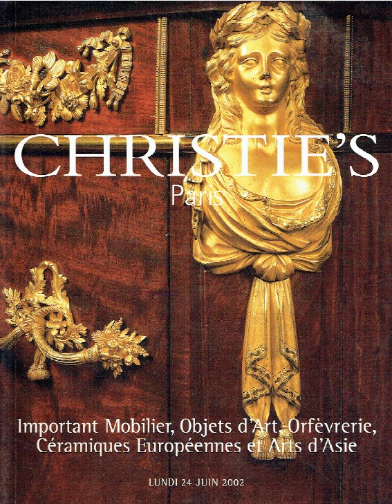 Christies June 2002 Important Furniture, Silver, European Cerami (Digital Only)