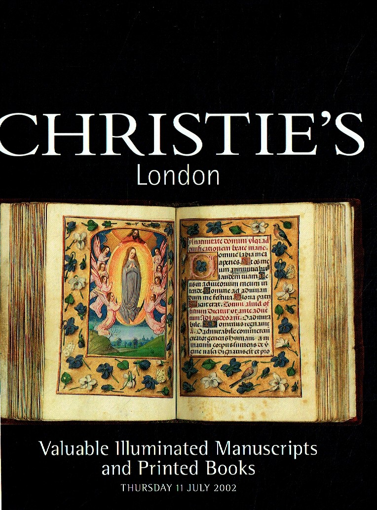 Christies July 2002 Valuable Illuminated Manuscripts and Printed (Digital Only)