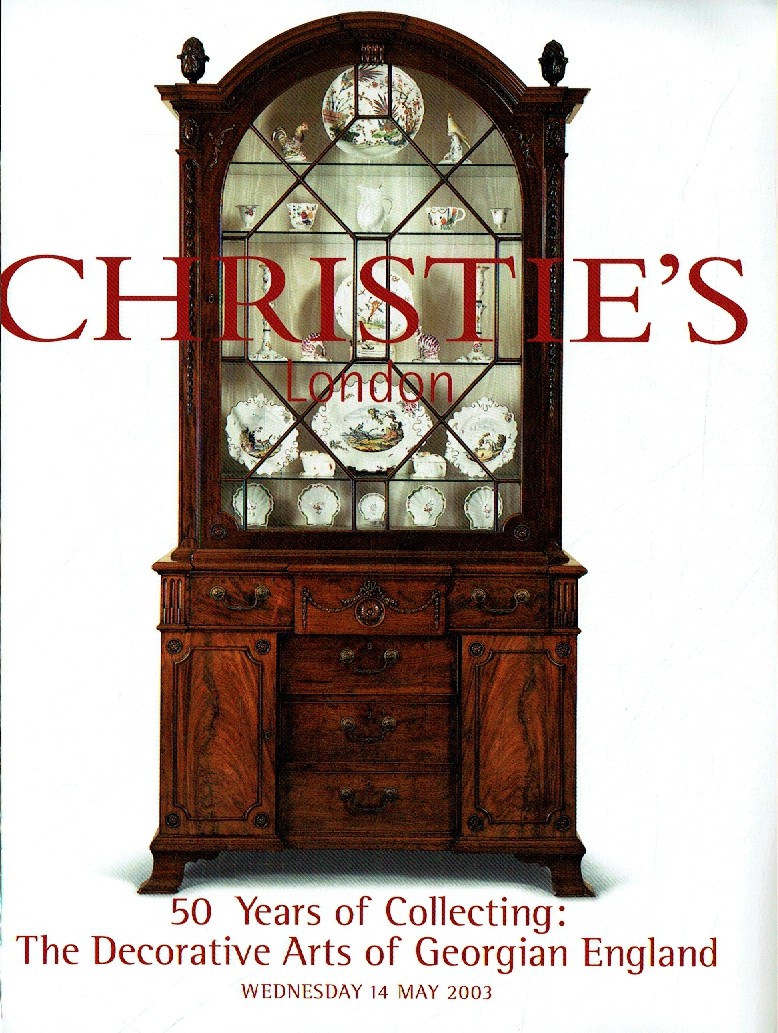 Christies May 2003 50 Years of Collecting The Decorative Arts of (Digital Only)