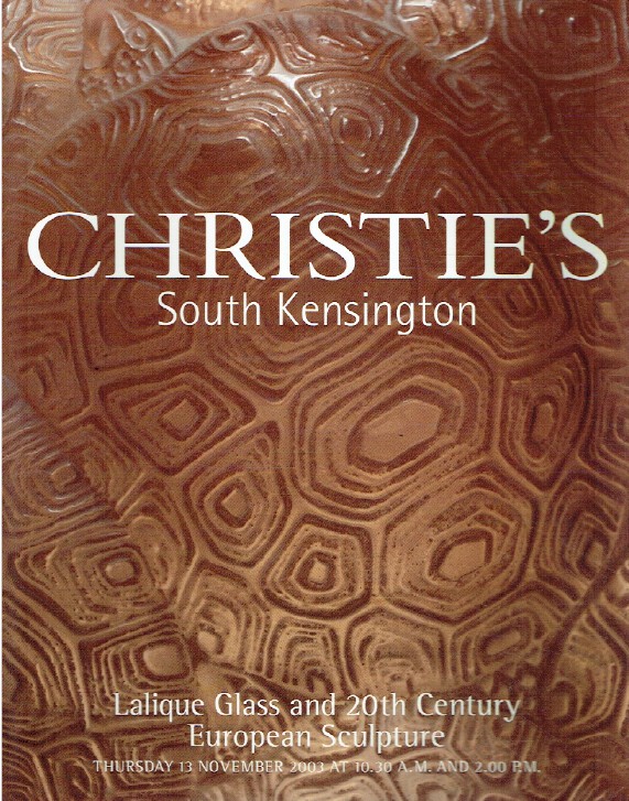 Christies November 2003 Lalique Glass & 20th Century European Sc (Digital Only)