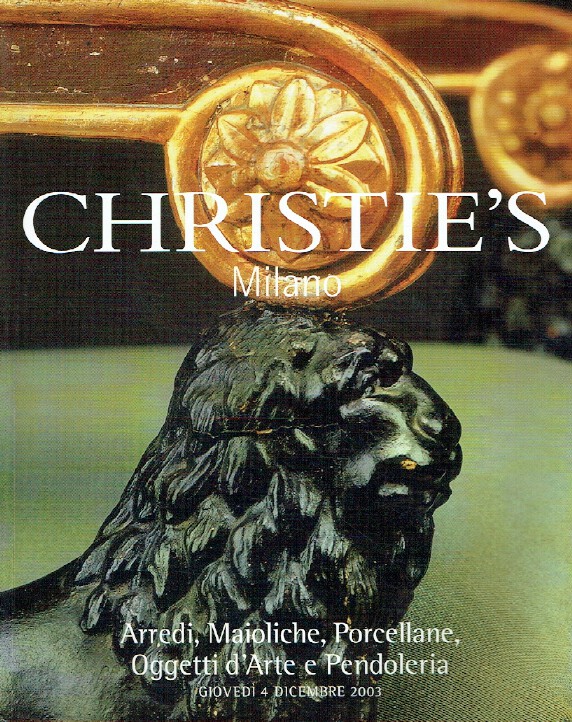 Christies December 2003 Furniture, Majolica, Porcelain, Works of (Digital Only)