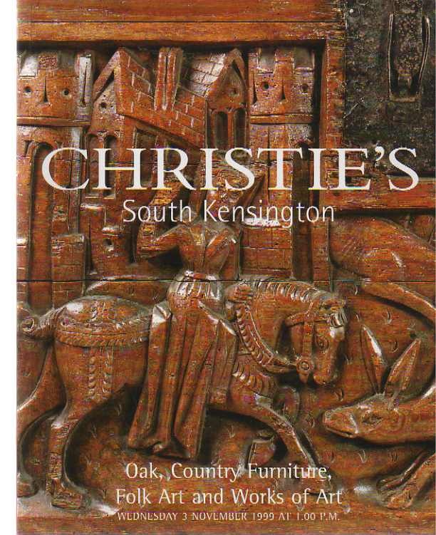 Christies November 1999 Oak, Country Furniture, Folk Art & Works (Digital Only)