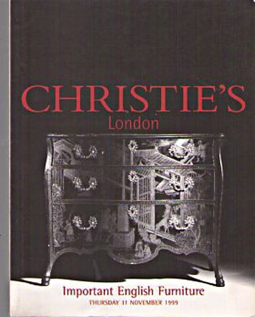 Christies November 1999 Important English Furniture (Digital Only)