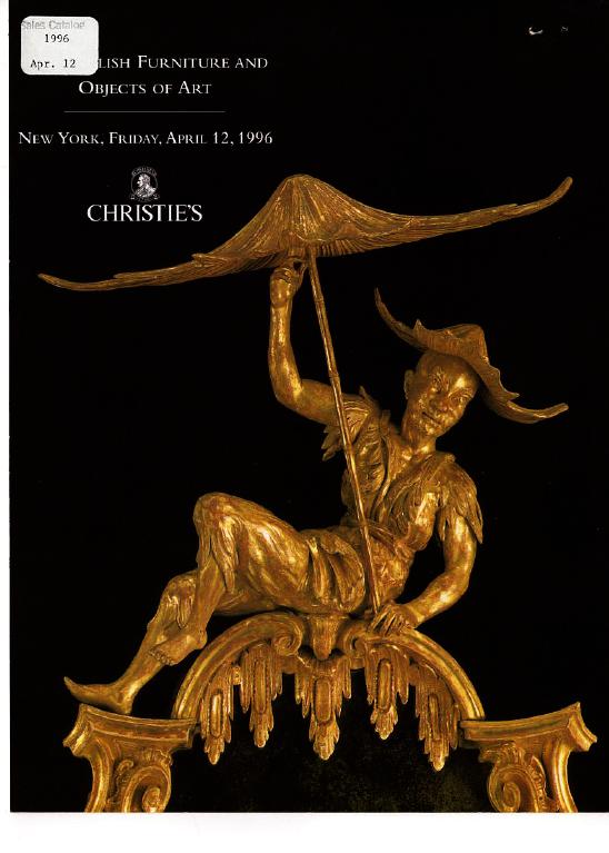 Christies April 1996 Fine English Furniture and Objects of Art (Digital Only)