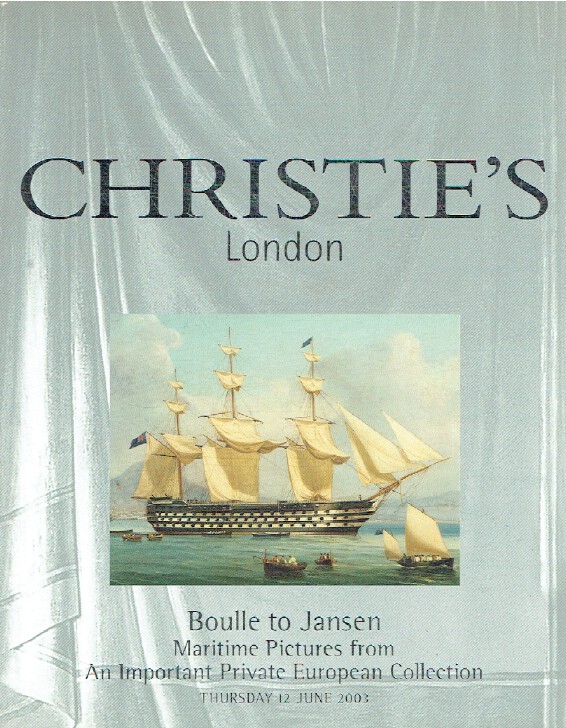 Christies June 2003 Boulle to Jansen. Porcelain, Maritime Pictur (Digital Only)