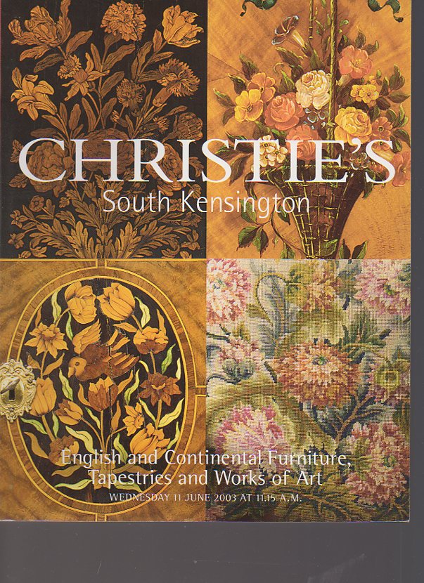 Christies June 2003 English and Continental Furniture, Tapestrie (Digital Only)