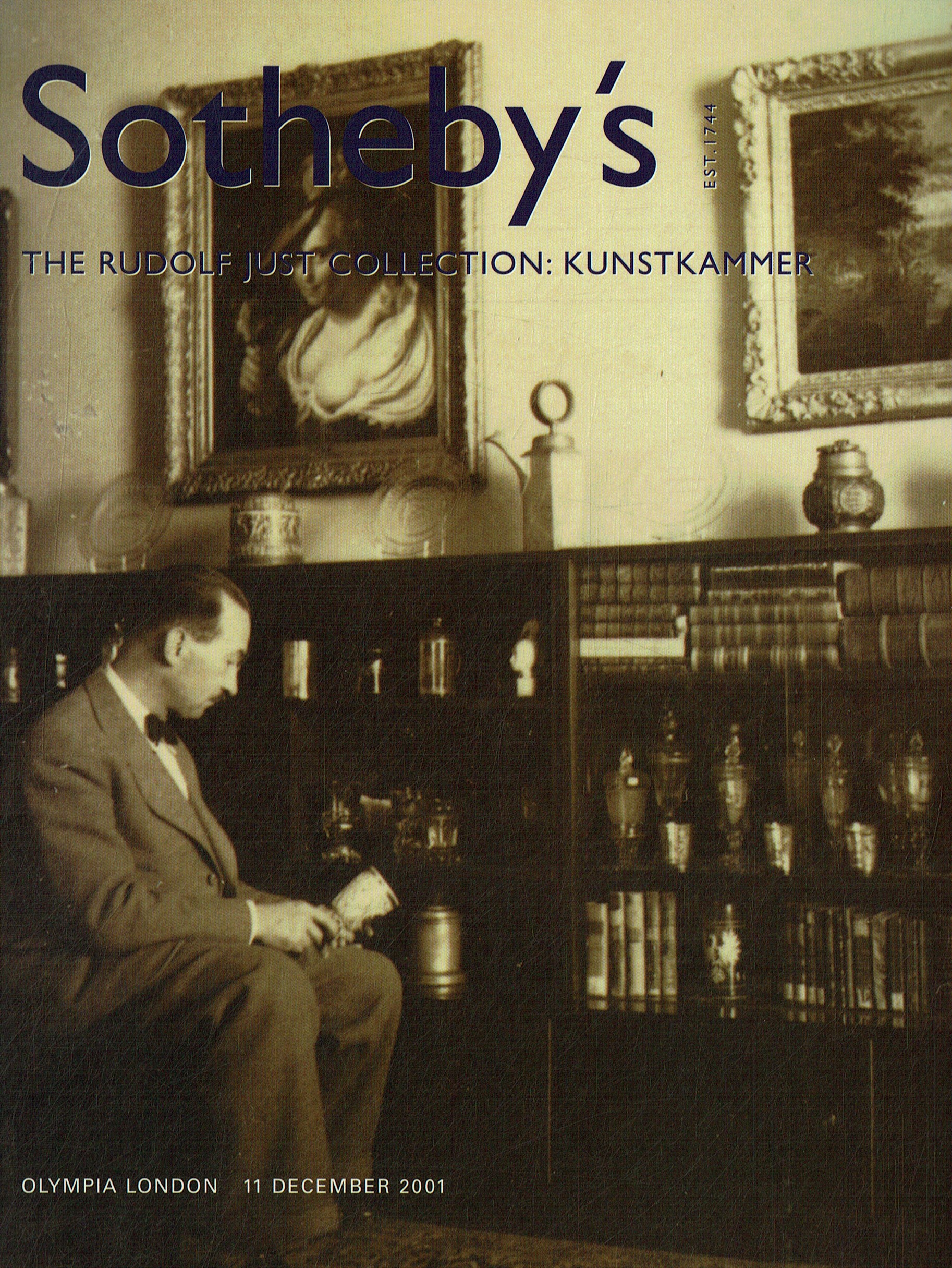 Sothebys December 2001 Rudolf Just Collection: Kunstkammer (Digital Only)