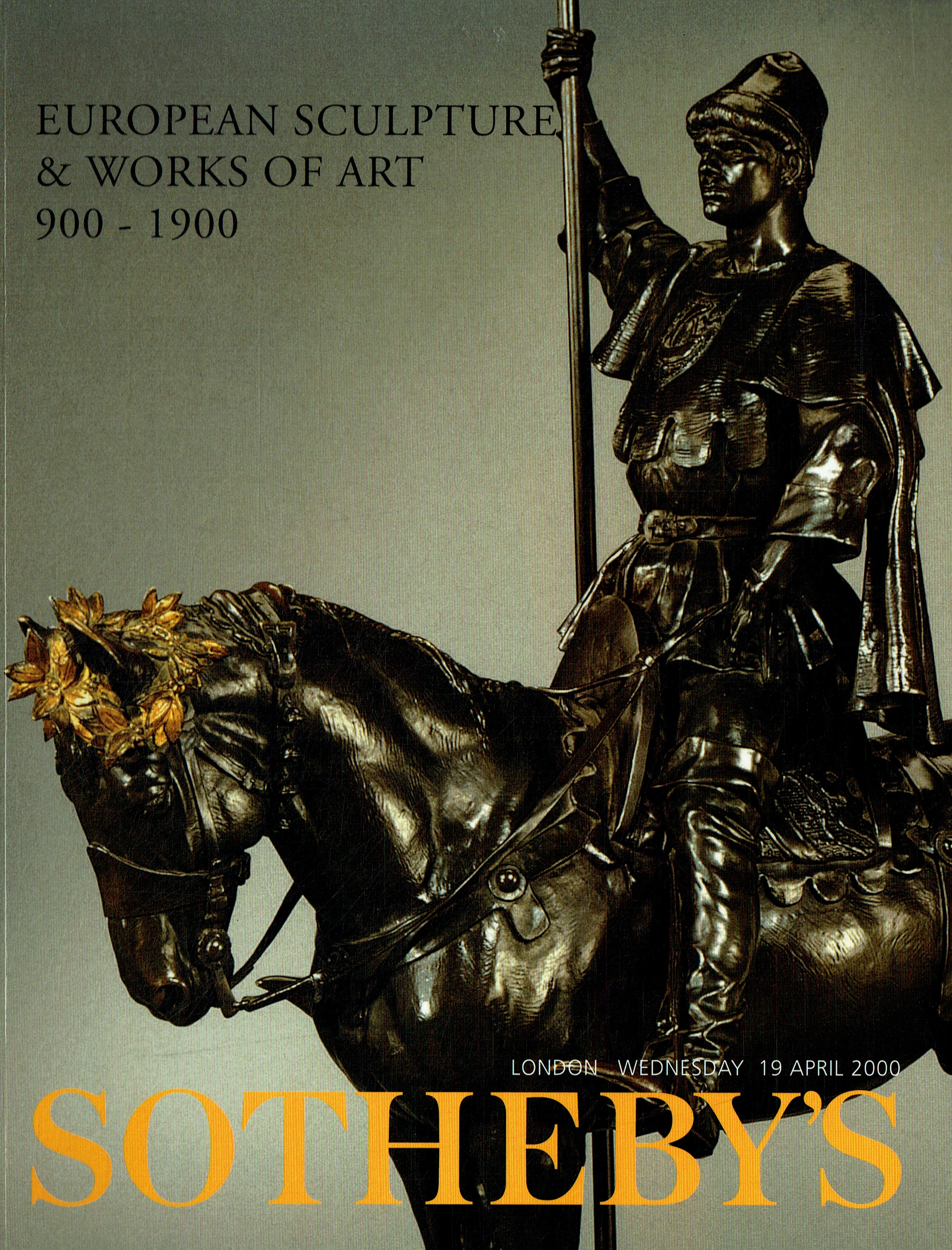 Sothebys April 2000 European Sculpture & Works of Art 900 -1900 (Digital Only)