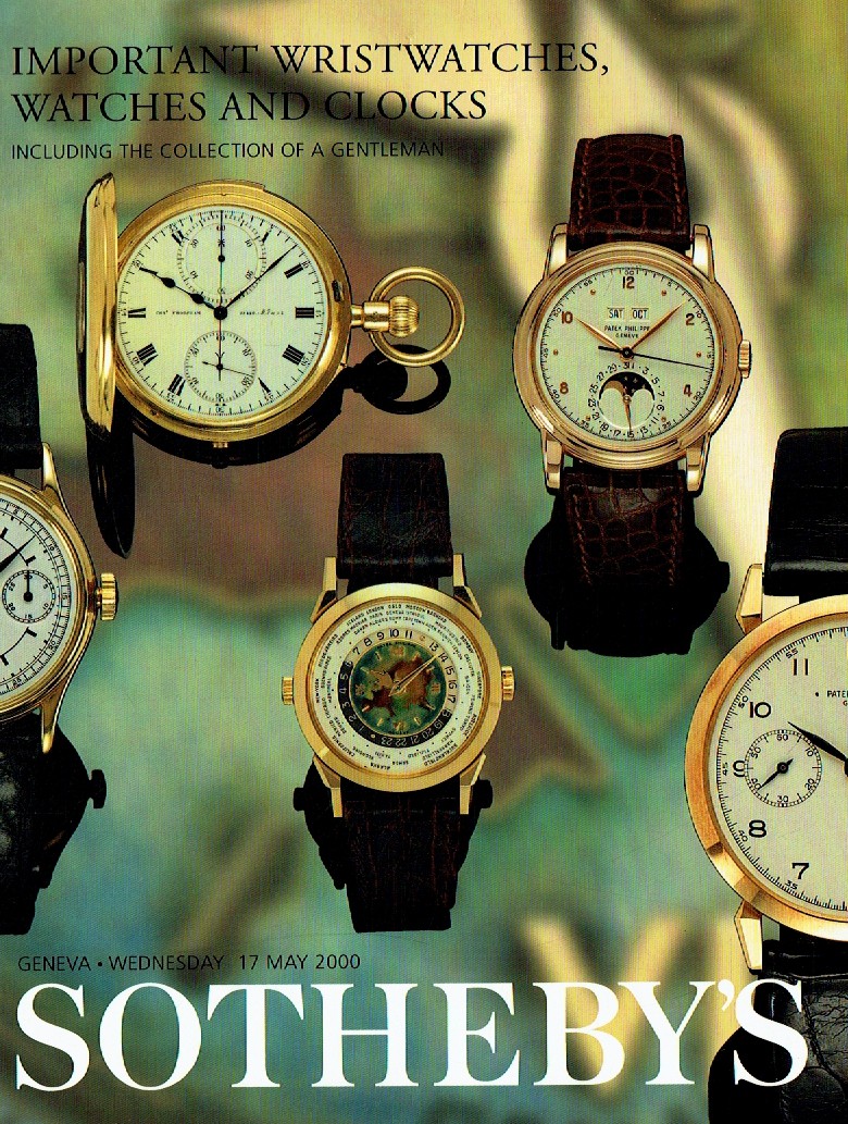 Sothebys May 2000 Important Wristwatches, Watches and Clocks (Digital Only)