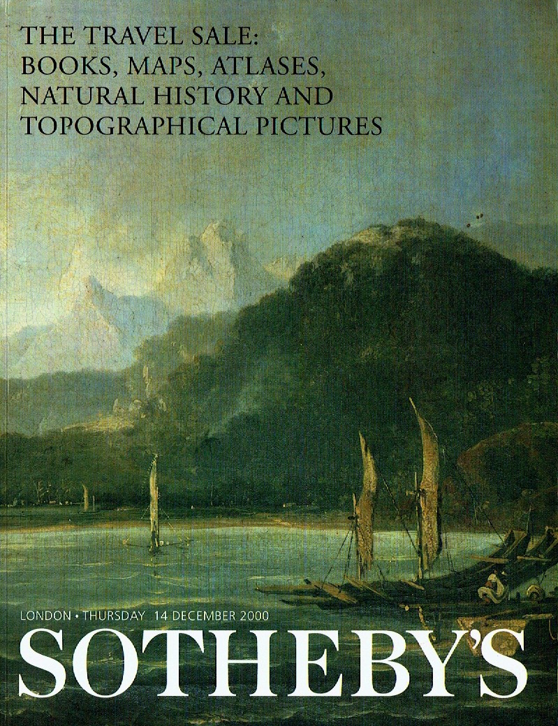 Sothebys December 2000 The Travel Sale: Books, Maps, Atlases, Nat (Digital Only