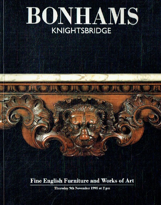 Bonhams November 1995 Fine English Furniture & Works of Art (Digital Only)