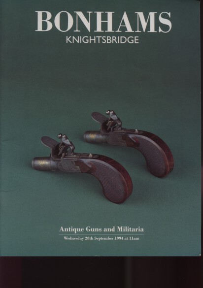 Bonhams September 1994 Antique Guns & Militaria (Digital Only)