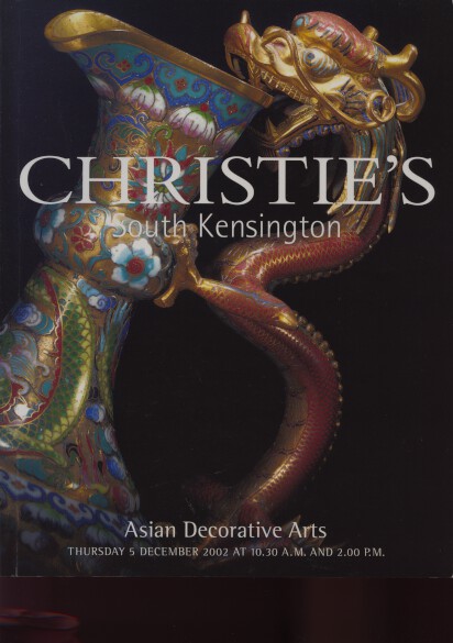 Christies December 2002 Asian Decorative Arts (Digital Only)