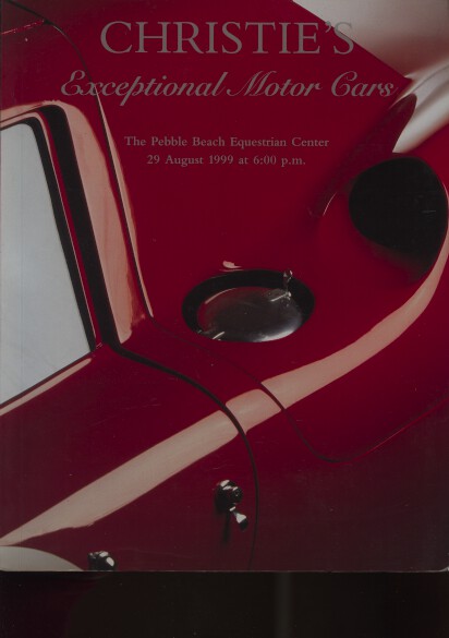 Christies August 1999 Exceptional Motor Cars (Digital Only)