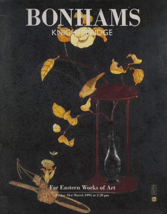 Bonhams March 1995 Far Eastern Works of Art (Digital Only)