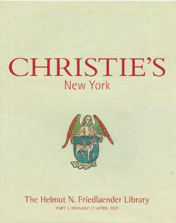 Christies April 2001 The Helmut N. Friedlaender Library, Part-I (Digital Only)