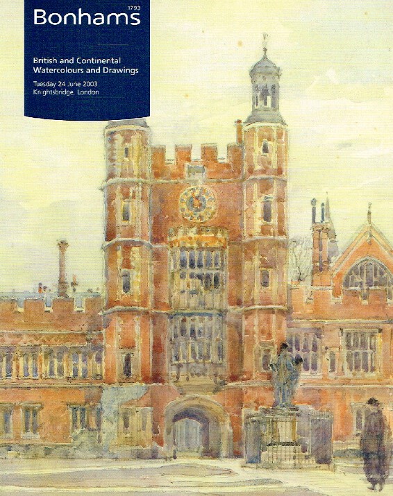 Bonhams June 2003 British & Continental Watercolours and Drawings (Digital only)