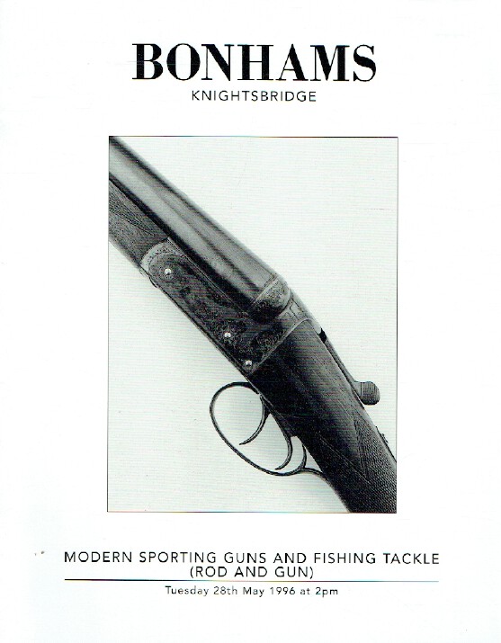 Bonhams May 1996 Modern Sporting Guns and Fishing Tackle (Rod and (Digital Only