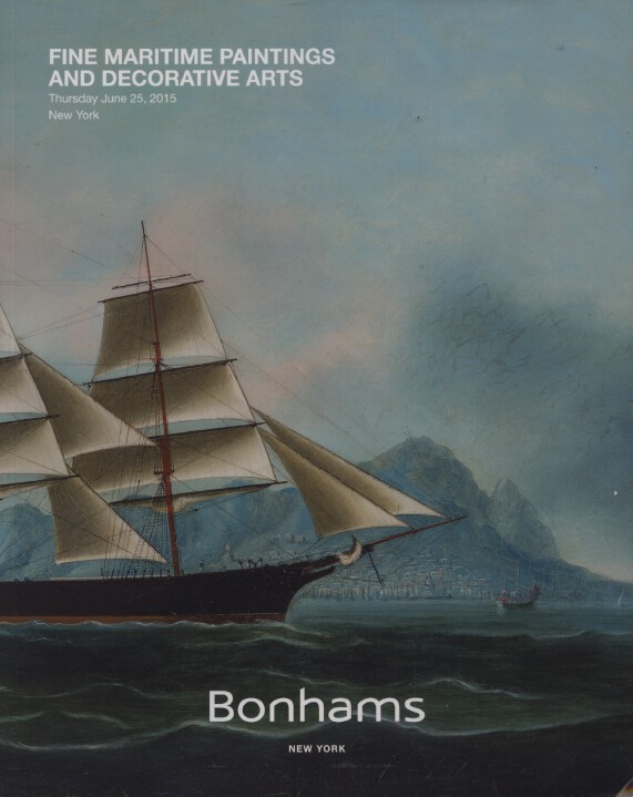 Bonhams June 2015 Fine Maritime Paintings and Decorative Arts