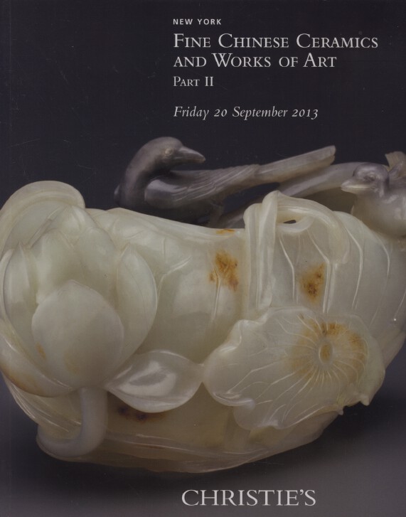 Christies September 2013 Fine Chinese Ceramics & Works of Art Part II