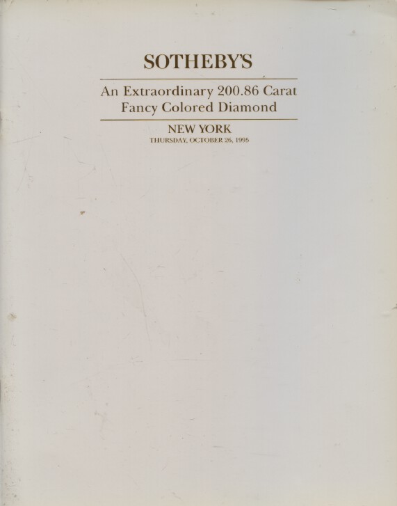 Sothebys October 1995 An Extraordinary 200.86 Carat Fancy Colored Diamond