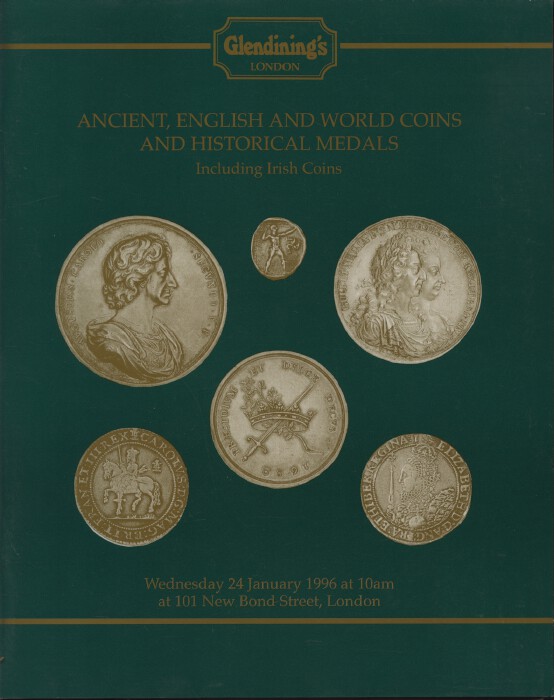 Glendinings Jan 1996 Ancient, English & World Coins, Historical Medals inc Irish