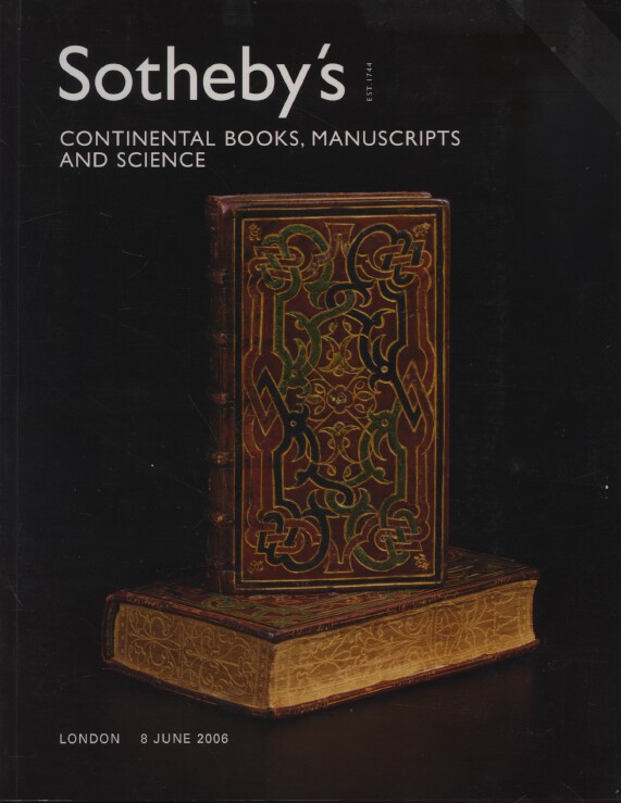 Sothebys June 2006 Continental Books, Manuscripts and Science