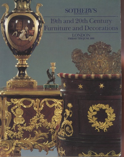 Sothebys 1991 19th and 20th Century Furniture and Decorations