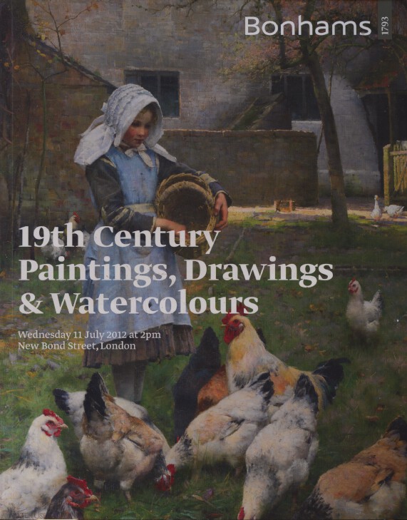 Bonhams July 2012 19th Century Paintings, Drawings & Watercolours