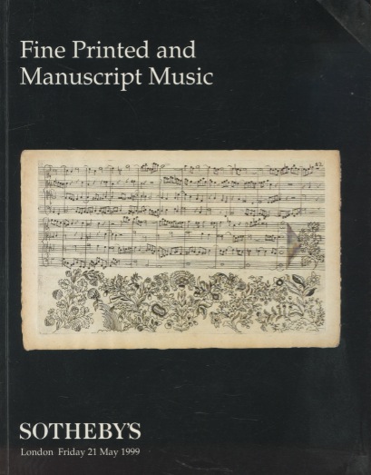 Sothebys 1999 Fine Printed and Manuscript Music (Digital Only)