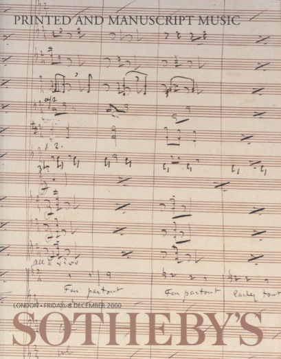 Sothebys December 2000 Printed and Manuscript Music (Digital Only)