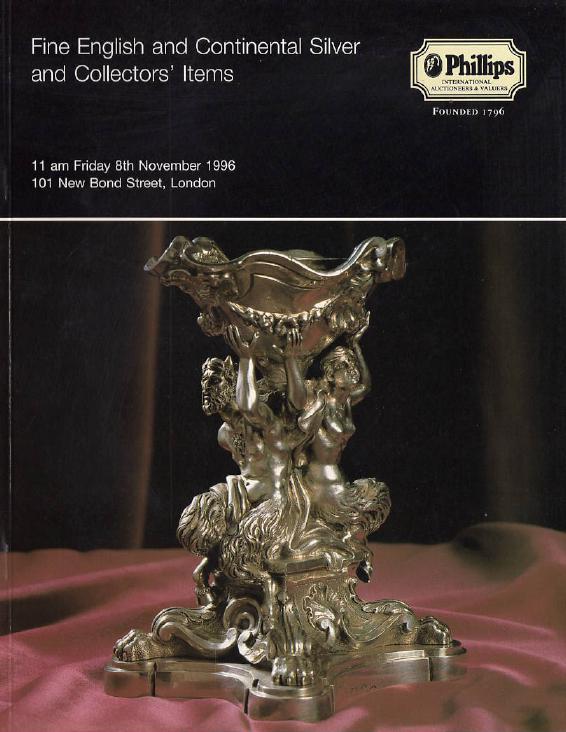 Phillips November 1996 Fine English & Continental Silver and Collectors Items