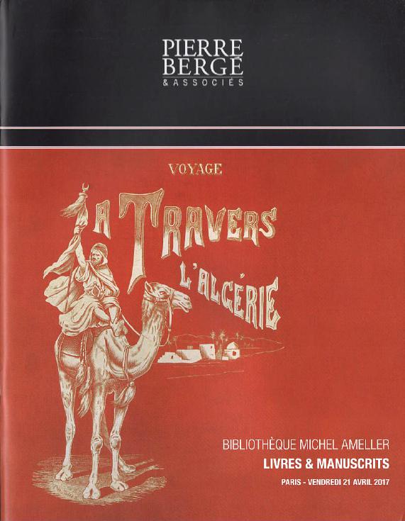 Pierre Berge April 2017 Books & Manuscripts Library Michel Ameller