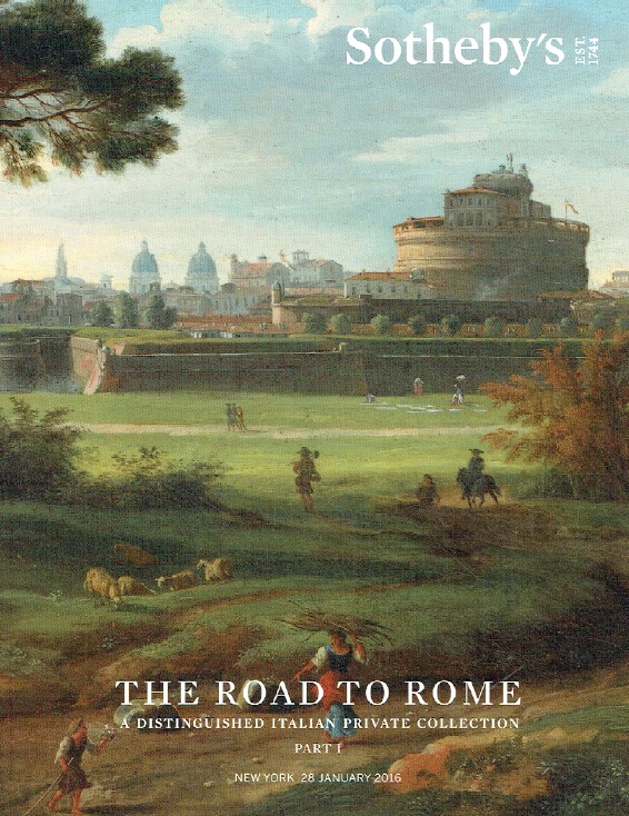 Sothebys January 2016 The Road to Rome - Italian Private Collection Part I