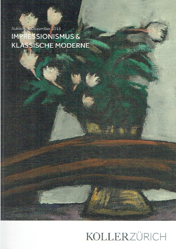 Koller December 2015 Impressionist & Modern Classic Art