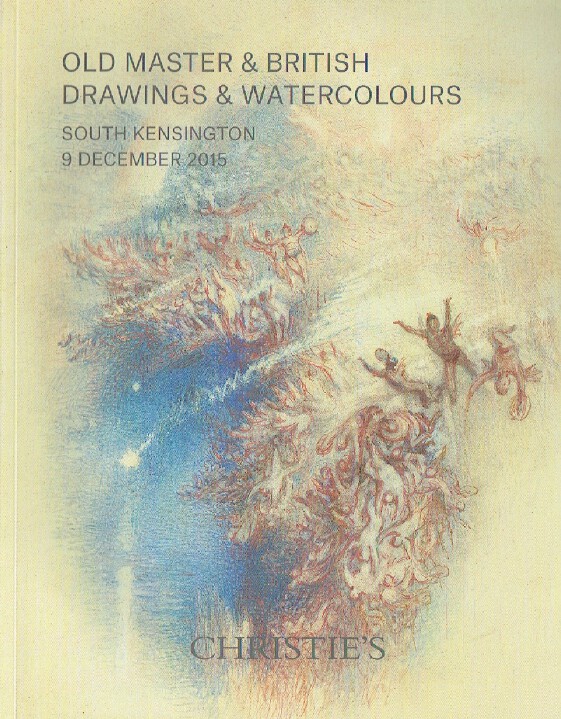 Christies December 2015 Old Master & British Drawings & Watercolours