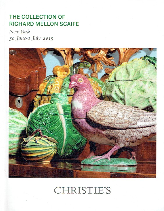 Christies June/July 2015 Collection of Richard Mellon Scaife